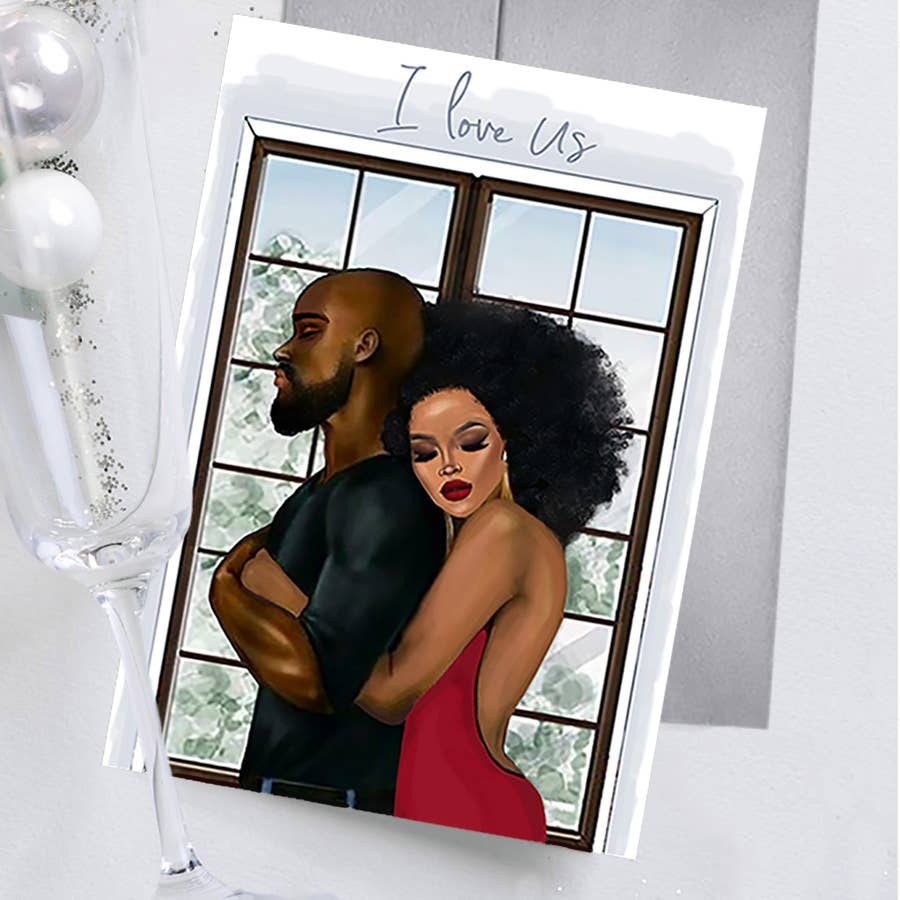 I Love Us Greeting Card